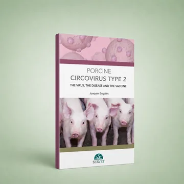 Cover of Porcine Circovirus Type 2: the Virus, the Disease and the Vaccine